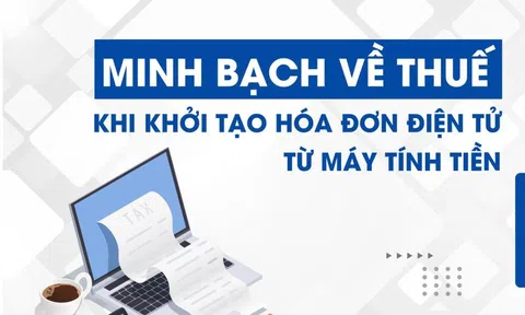 Phối hợp chặt chẽ để triển khai hóa đơn điện tử khởi tạo từ máy tính tiền