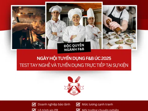 Lần đầu tiên & duy nhất tại Việt Nam – Test tay nghề trực tiếp với nhà tuyển dụng Úc