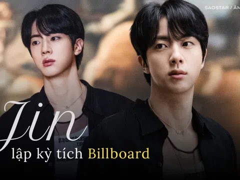 Jin (BTS) lập kỳ tích Billboard