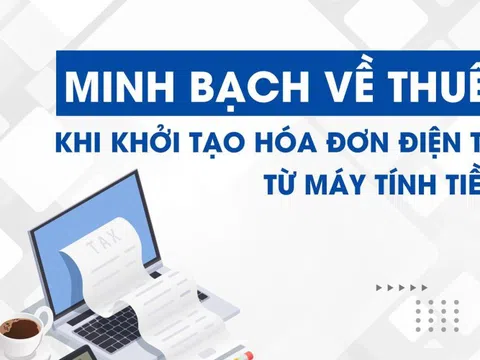 Phối hợp chặt chẽ để triển khai hóa đơn điện tử khởi tạo từ máy tính tiền