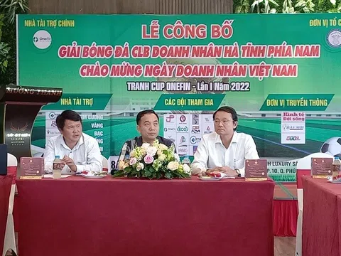 Câu lạc bộ Doanh Nhân Hà Tĩnh phía Nam tổ chức giải bóng đá tranh cúp OneFin lần thứ nhất